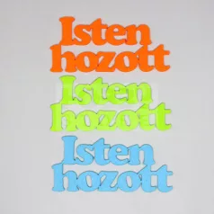   Filc felirat Isten hozott kb. 11 cm (3 db/cs), vegyes színben 28908