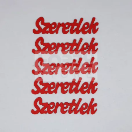 Filc felirat "Szeretlek"  (5 db/cs), vegyes színben 35498