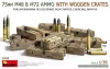 MiniArt 75 mm M48 & M72 Ammo w/Wooden Crates – 1:35 dioráma-kiegészítő