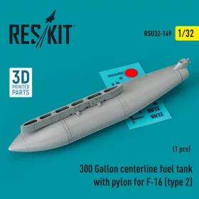   ResKit Models F-16 (A/B/C/D/E/F/I) (2. típus) – 300 gallonos törzs alatti üzemanyag-póttartály pilonnal, 1 db