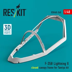   ResKit Models F-35B Lightning II closed canopy frame (3D Printed) for Tamiya - zárt kabintetőkeret