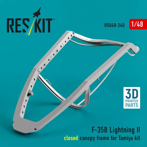 ResKit Models F-35B Lightning II closed canopy frame (3D Printed) for Tamiya - zárt kabintetőkeret