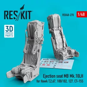   ResKit Models Ejection seat MB Mk.10LH for Hawk T.2,67,100/102,127,CT-155 (3D Printed) - Hawk T.2/67/100/102/127/CT-155 – MB Mk.10LH katapultülés