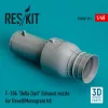ResKit Models F-106 Delta Dart exhaust nozzle for Revell/Monogram kit - hajtómű-fúvócső