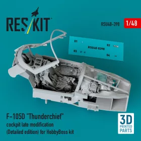   ResKit Models F-105D Thunderchief cockpit late modification (Detailed edition) for HobbyBoss kit (3D Printed) - részletes cockpitkészlet