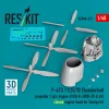 ResKit Models P-47D 11/25/30 Thunderbolt – légcsavar, motor, motorburkolat, zárt motorburkolat