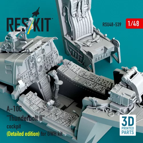 ResKit Models A-10C Thunderbolt II cockpit (Detailed edition) for GWH kit (3D Printed) - részletes cockpitkészlet