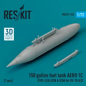   ResKit Models 150 gallon fuel tank AERO 1C (FPU-3/A) USN & USM for OV-10 A/D (1 pcs) (3D Printed) - OV-10 A/D – 150 gallonos üzemanyag-póttartály, 1 db