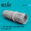 ResKit Models F-100 Super Sabre late exhaust nozzle for Trumpeter kit - hajtómű-fúvócső