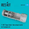 ResKit Models F-100 Super Sabre late exhaust nozzle for Trumpeter kit - hajtómű-fúvócső